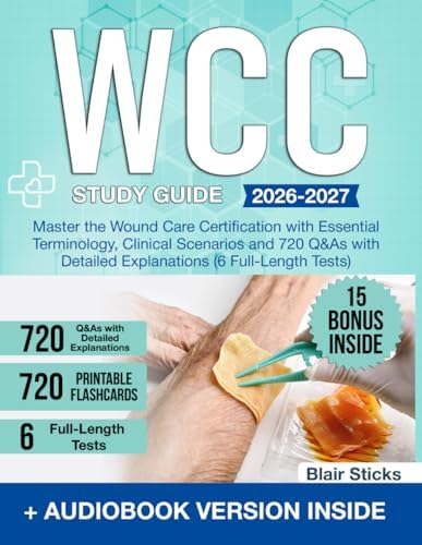 Wound, Ostomy, and Continence Nurses Society Core Curriculum